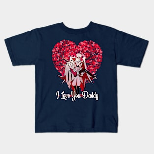 I love You Daddy - Hazbin Hotel Lucifer Kids T-Shirt